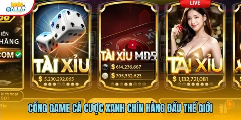 Cổng game cá cược xanh chín hàng đầu thế giới