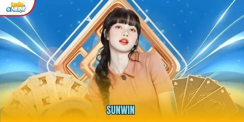 Sunwin - Nhà Cái Lô Đề Được Đánh Giá Uy Tín Nhất Châu Á